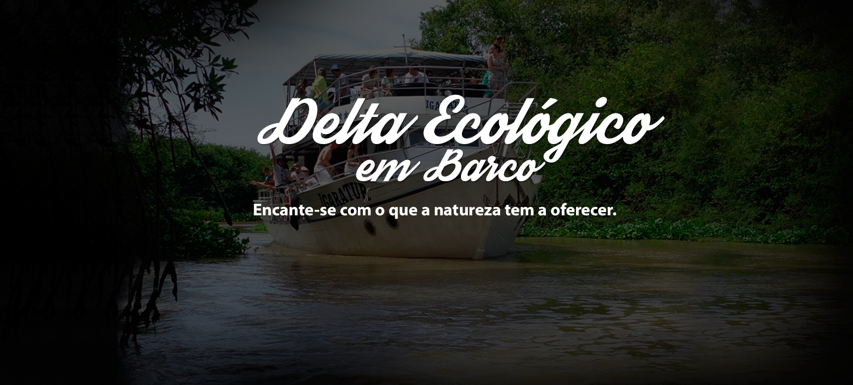 Delta Ecológico em Barco